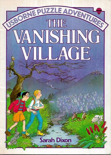 The Vanishing Village by Sarah Dixon