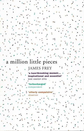 A Million Little Pieces by James Frey