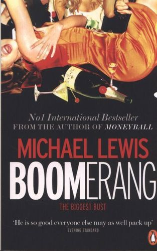 Boomerang by Michael Lewis