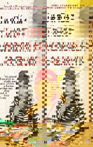 The Brief Wondrous Life Of Oscar Wao by Junot Díaz