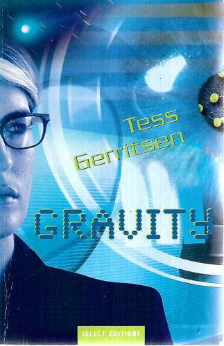 Gravity by Tess Gerritsen