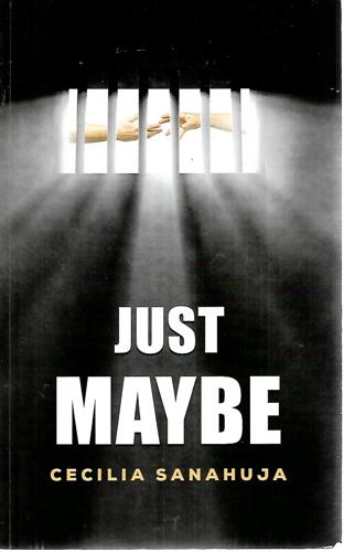 Just Maybe by Cecilia Sanahuja
