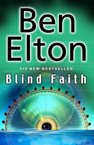 Blind Faith by Ben Elton