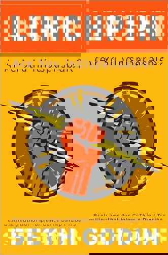 Linchpin: Are You Indispensable? by Seth Godin