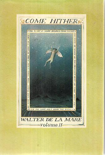 Come Hither: Volume II by Walter de la Mare