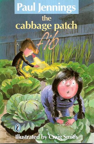The Cabbage Patch Fib by Paul Jennings