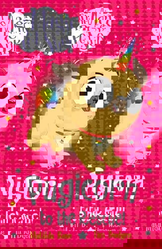 Pugicorn To The Rescue! by Matilda Rose