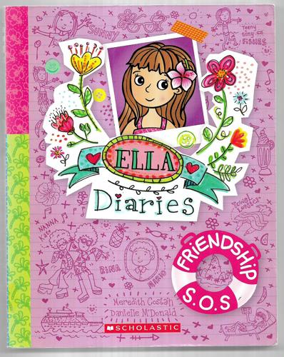 Friendship S.O.S (Ella Diaries) by Meredith Costain