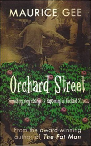 Orchard Street by Maurice Gee