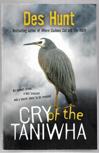 Cry of the Taniwha by Des Hunt