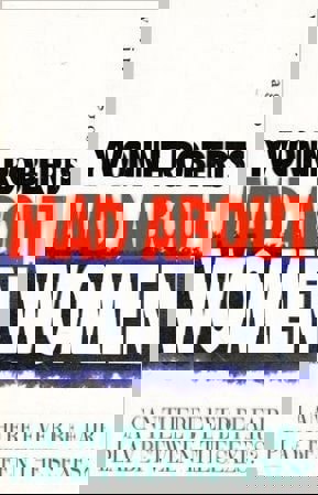 Mad About Women by Yvonne Roberts