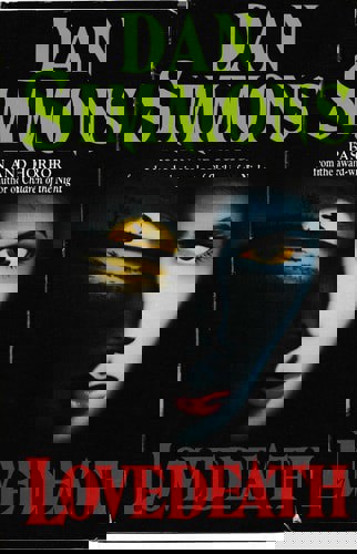 Lovedeath by Dan Simmons