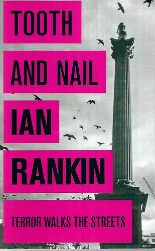 Tooth And Nail by Ian Rankin