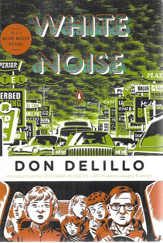 White Noise by Don DeLillo