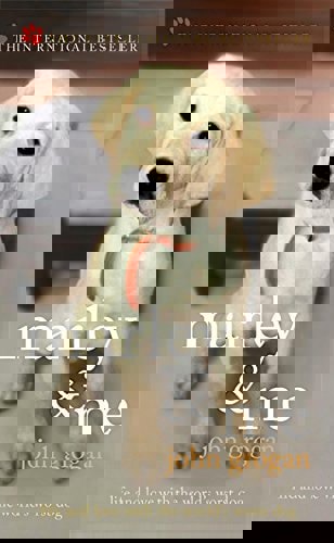 Marley & Me Life And Love With The World's Worst Dog by John Grogan