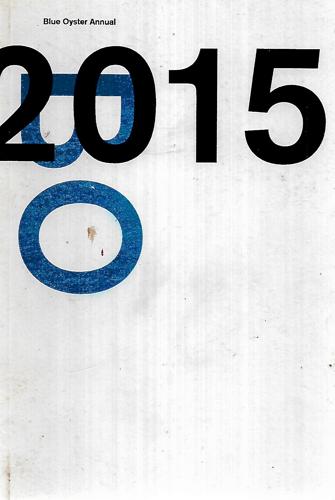 Blue Oyster Annual: 2015