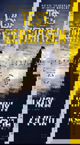 Rizzoli & Isles: I Know A Secret by Tess Gerritsen