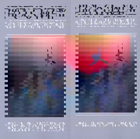 Photography And The Art Of Seeing by Freeman Patterson