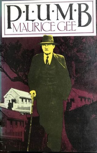 Plumb by Maurice Gee