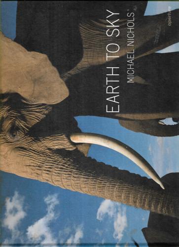 Earth To Sky Among Africa's Elephants, A Species In Crisis by Michael Nichols