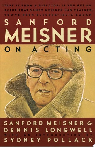 Sanford Meisner On Acting by Dennis Longwell and Sanford Meisner