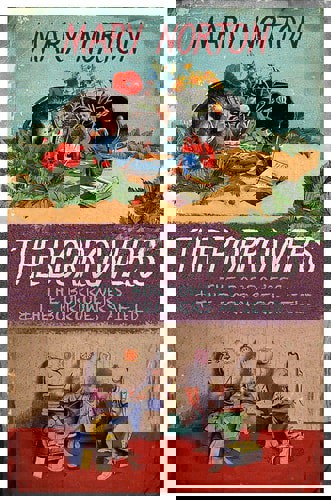 The Borrowers & The Borrowers Afield by Mary Norton