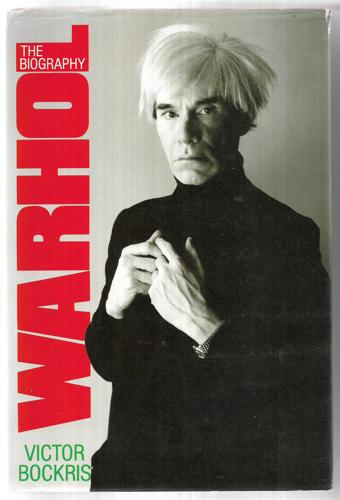 Warhol: The Biography by Victor Bockris