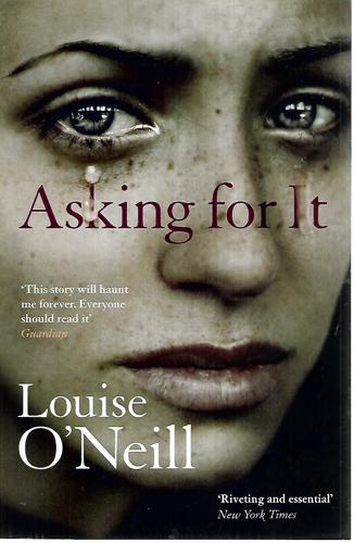 Asking For It by Louise O'Neill