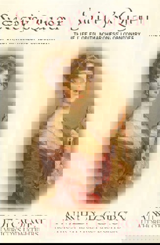 Society's Queen: The Life Of Edith, Marchioness Of Londonderry by Anne De Courcy