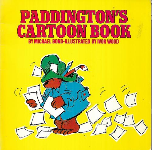 Paddington's Cartoon Book by Michael Bond