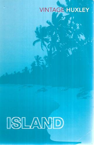 Island by Aldous Huxley