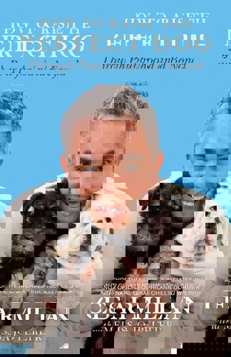 How To Raise The Perfect Dog Through Puppyhood And Beyond by Cesar Millan