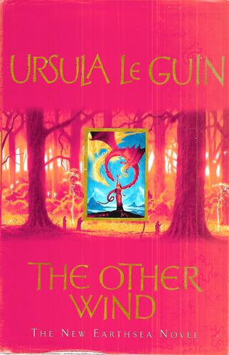The Other Wind by Ursula K. Le Guin