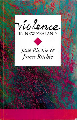 Violence In New Zealand by James Ritchie and Jane Ritchie