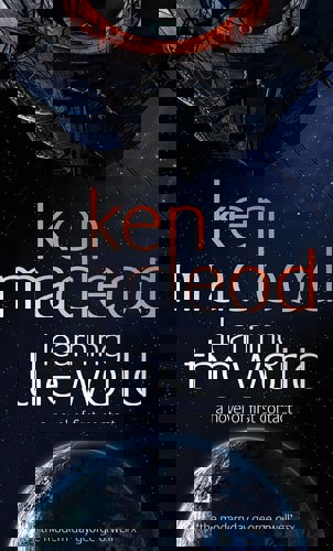 Learning The World by Ken MacLeod