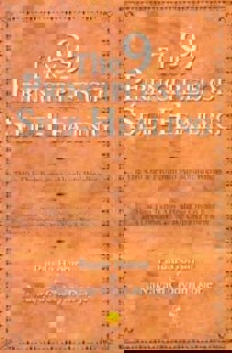 The 9 Principles Of Self-Healing The 40 Day Program To Absolute Wellness : How To Turn Any Healing Crisis Into An Opportunity To Wake Up And Be Free by Narayan Choyin Dorje and Paula Horan