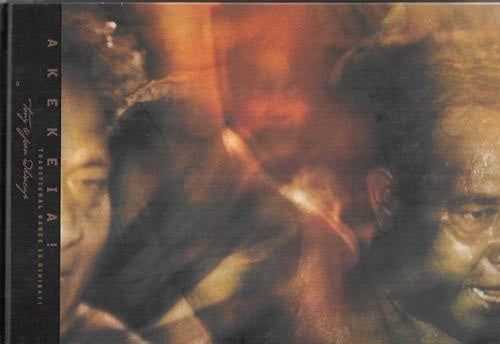 Akekeia! by Joan Whincup and Tony Whincup