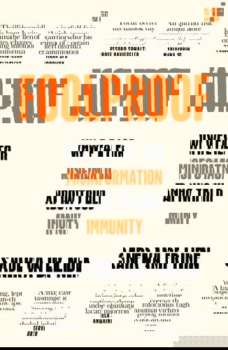 Foolproof: Why We Fall For Misinformation And How To Build Immunity by Sander van der Linden