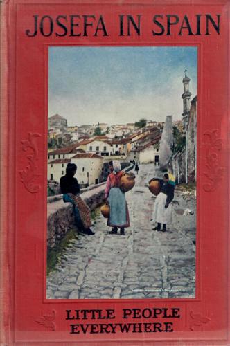 Josepha In Spain by Julia Dalrymple and Etta Blaisdell McDonald