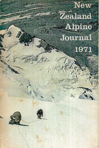 New Zealand Alpine Journal 1971 (Vol XXIV, No 1)