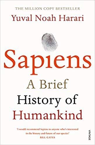 Sapiens - A Brief History of Humankind by Yuval Noah Harari
