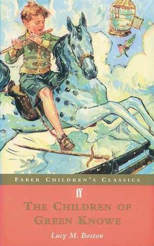 The Children Of Green Knowe by Lucy Maria Boston