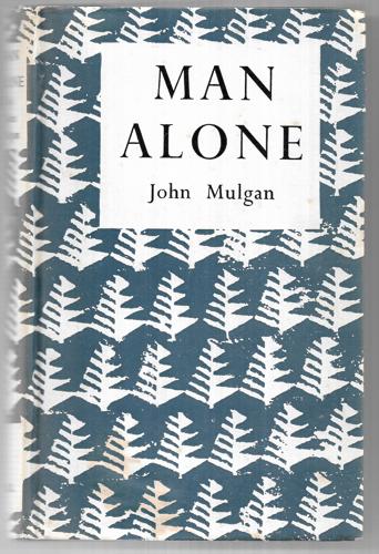 Man Alone by John Mulgan