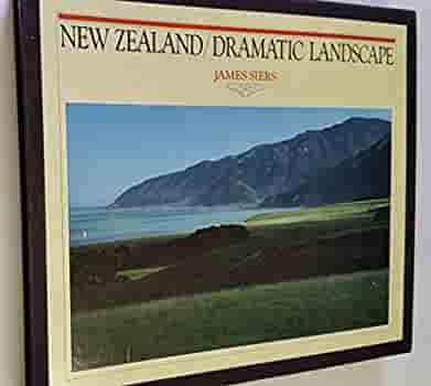 New Zealand: Dramatic Landscape by James Siers