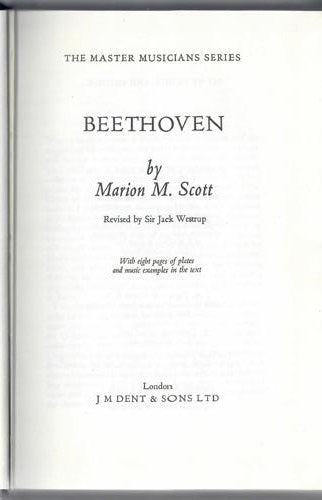 Beethoven (Master Musicians Series) by Marion M. Scott and Jack Westrup
