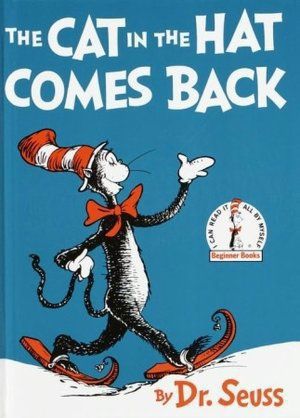 The Cat In The Hat Comes Back by Dr. Seuss