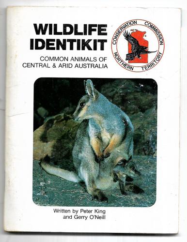 Wildlife Identikit - Common Animals Of Central & Arid Australia by Peter King