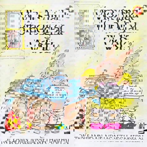 Who's Afraid Of The Big Bad Wolf? by Tony Bradman