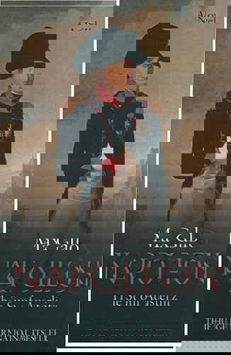 Napoleon: The Sun Of Austerlitz by Max Gallo