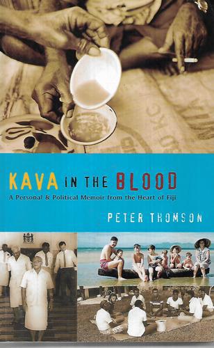 Kava In The Blood by Peter Thomson